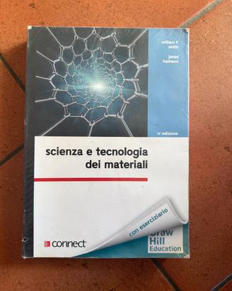 libro Scienza e tecnologia dei materiali