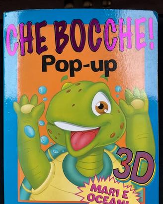 Due libri pop up Che bocche