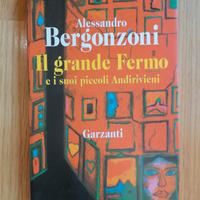 Libro Il grande fermo di Alessandro Bergonzoni 