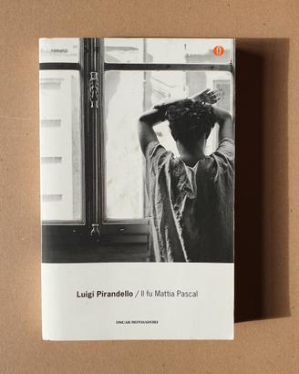 Luigi Pirandello, il fu Mattia Pascal