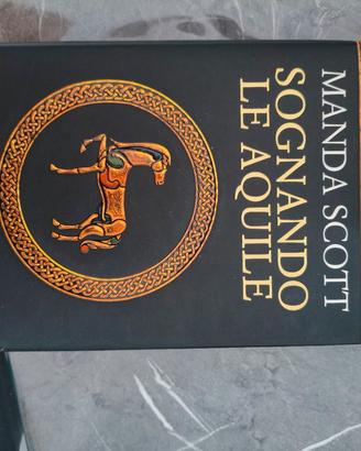 Sognando le aquile – Manda Scott