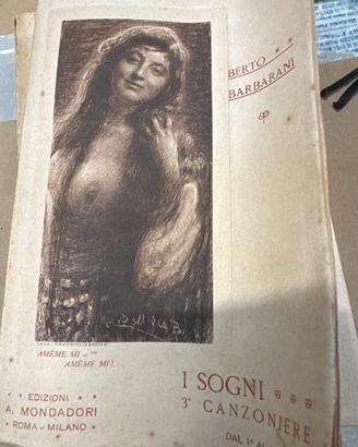 Berto Barbarani – I Sogni (3° Canzoniere) – . 1922
