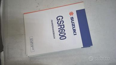 USO E MANUTENZIONE GSR600 SUZUKI 99011-44G51-SDE