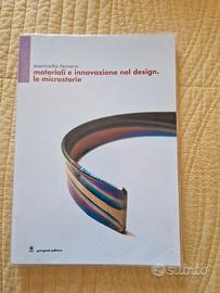 Materiali e innovazione nel design - Microstorie