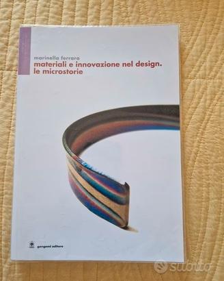 Materiali e innovazione nel design - Microstorie