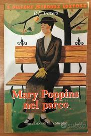 Libro “ Mary Poppins nel parco” P.L.Travers