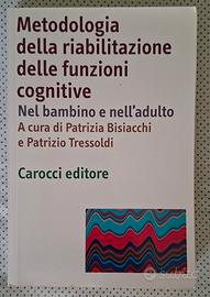 METODOLOGIA DELLA RIABILITAZ...Bisiacchi,Tressoldi