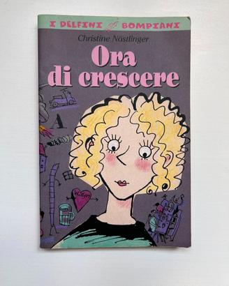 Ora di crescere di Christine Nostlinger