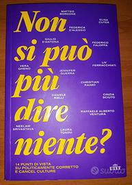 Non si può più dire niente?