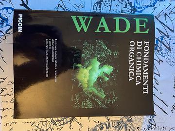 LIBRO PICCIN WADE FONDAMENTI DI CHIMICA ORGANICA