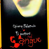 Libro da collezione Ti Porterò nel Sangue 