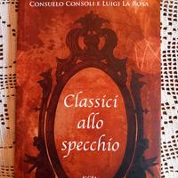Libro - Classici allo specchio