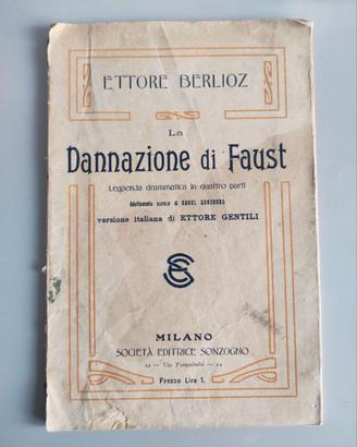 La Dannazione di Faust - Berlioz - Opera 1910