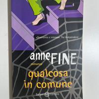 Qualcosa in comune - Anne Fine