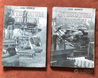 Attrezzatura officina - A. Berruti - 1945 - 2 vol