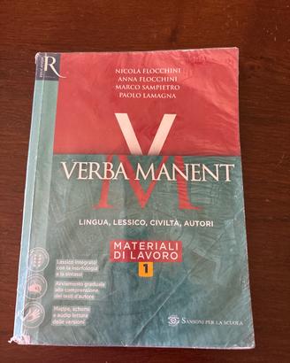 Verba Manent 1 Lingua , lessico, civiltà. Autori