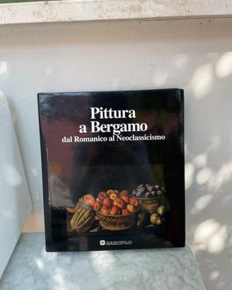 Pittura a Bergamo dal Romanico al Neoclassicismo