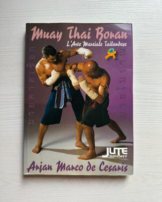 Libro Muay Thai Boran Arjan Marco De Cesaris