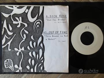 Vinile 7" Sick Rose / Out Of Time Bad Day Blues /