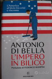 L’impero in bilico - Antonio Di Bella - Solferino