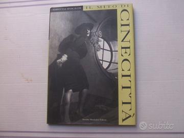 LIBRO CINEMA IL MITO DI CINCECITTA' FOTOGRAFIE.