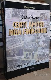 CERTI AMORI NON FINISCONO - ULTRAS - SPORT