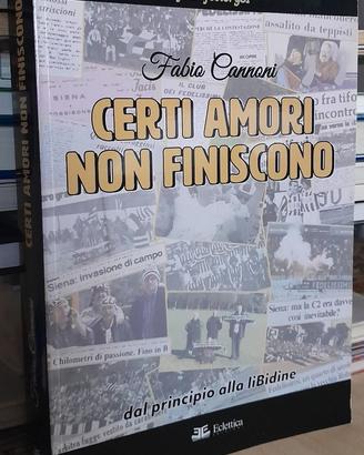 CERTI AMORI NON FINISCONO - ULTRAS - SPORT
