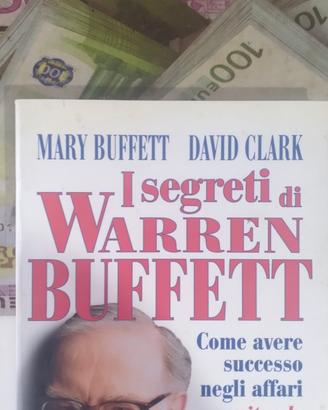 I segreti di Warren Buffet.