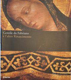 Gentile da Fabriano e l’altro Rinascimento