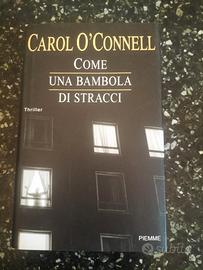 Carol O'Connel - Come una bambola di stracci