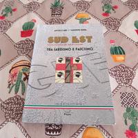 sud est tra sardismo e fascismo