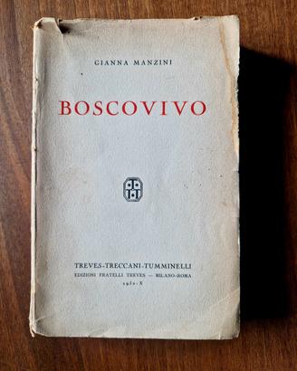 Boscovivo Gianna Manzini 1932