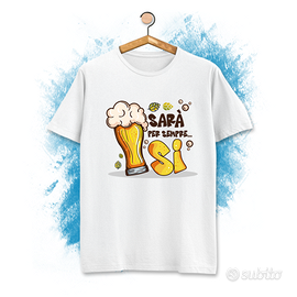 T-shirt Sarà Per Sempre Sì - Addio Nubila/Celibato