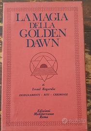 La Magia della Golden Dawn di Israel Regardie