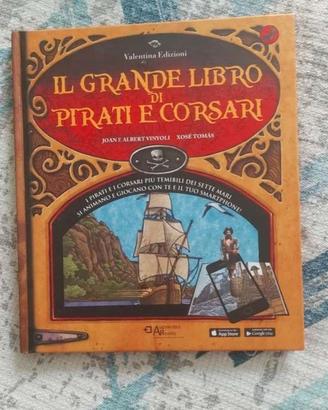 Il grande libro dei pirati e corsari
