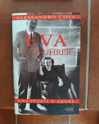 Libro Alessandro Cova "Eva e il Fuhrer"