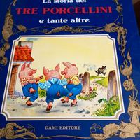 La storia dei tre porcellini e tante altre