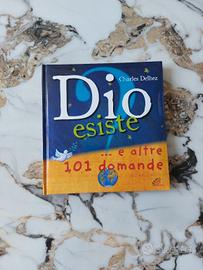 Libro per ragazzi "Dio esiste...e altre 101 dom"