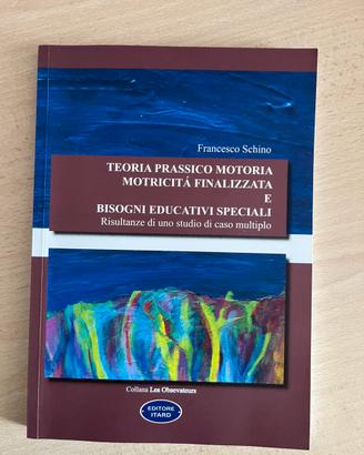 TEORIA PRASSICO MOTORIA MOTRICITÁ FINALIZZATA