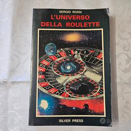 L’Universo della Roulette, S. Rossi, Silver Press