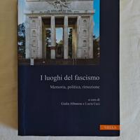 I luoghi del fascismo