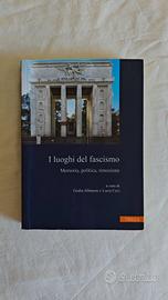 I luoghi del fascismo
