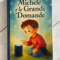 Michele e le Grandi Domande