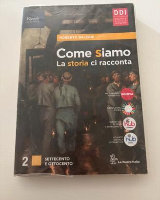 Come siamo La storia ci racconta