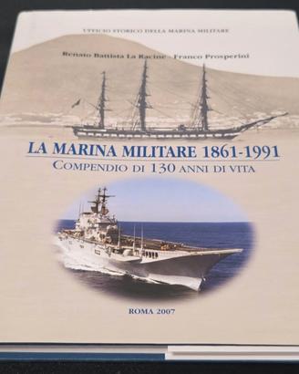 Libro - La Marina Militare 1861-1991 - Augusta SR