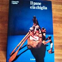 Il pane e la chiglia di Giancarlo Ligabue