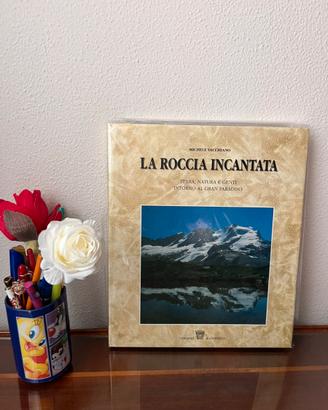 La Roccia Incantata - Michele Vacchiano