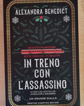 "In treno con l'assassino" di Alexandra Benedict