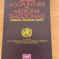 Linee guida di agopuntura e di medicina tradiziona