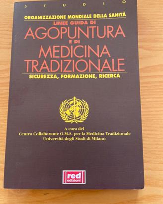 Linee guida di agopuntura e di medicina tradiziona